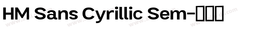HM Sans Cyrillic Sem字体转换